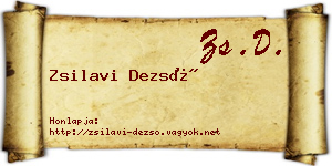 Zsilavi Dezső névjegykártya